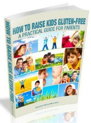 How To Raise Kids Gluten Free